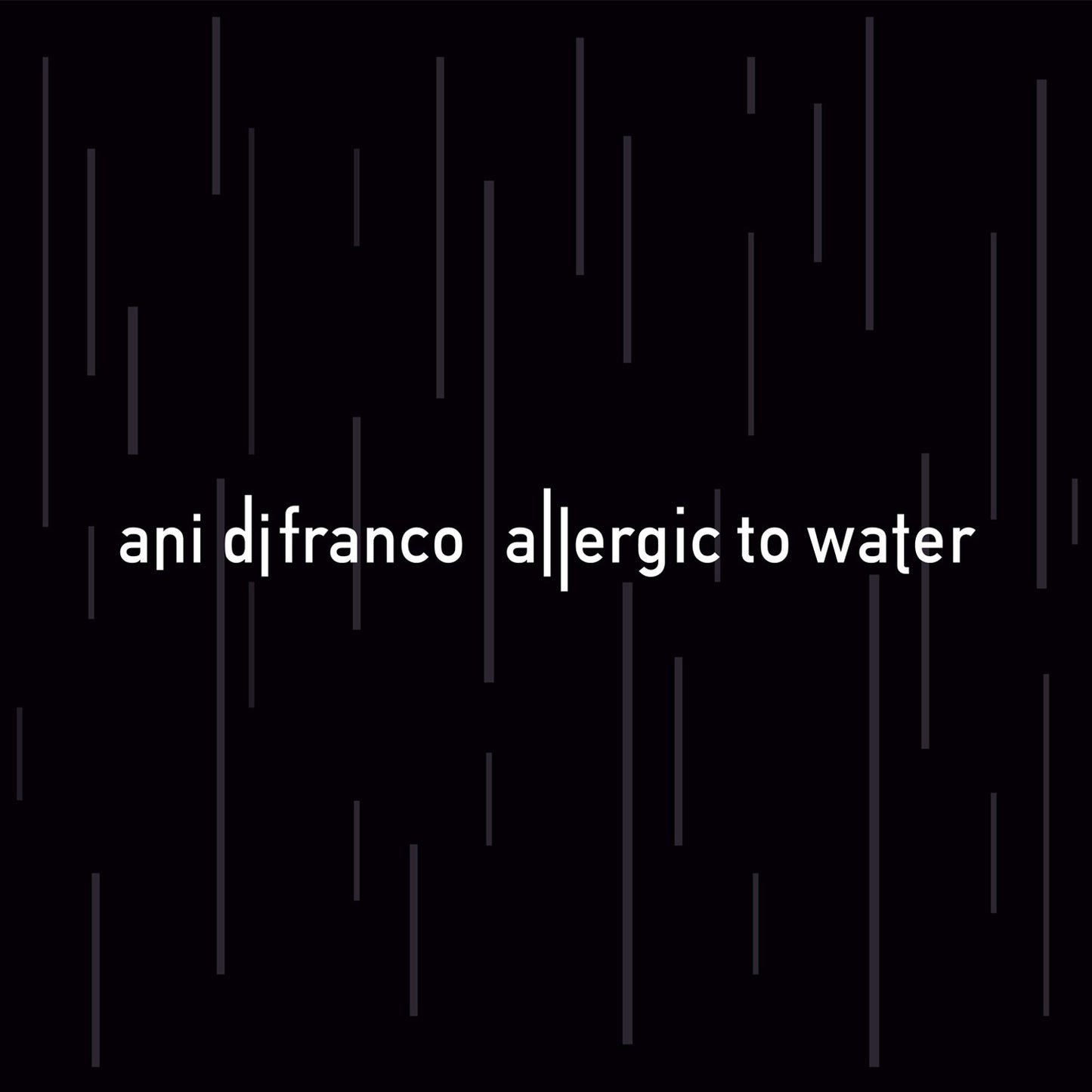 Allergic to Water Vinyl