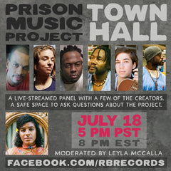Announcing the Prison Music Project Town Hall on July 18 at 5pm PDT/8pm EDT