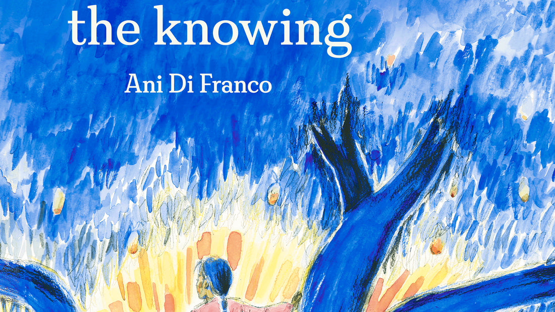 Ani DiFranco lullaby "The Knowing" out now