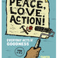 Peace, Love, Action! -Everyday acts of goodness from A to Z